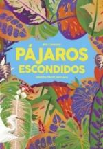 PÁJAROS ESCONDIDOS | 9788412407266 | CASSANY, MIA | Llibreria Drac - Llibreria d'Olot | Comprar llibres en català i castellà online