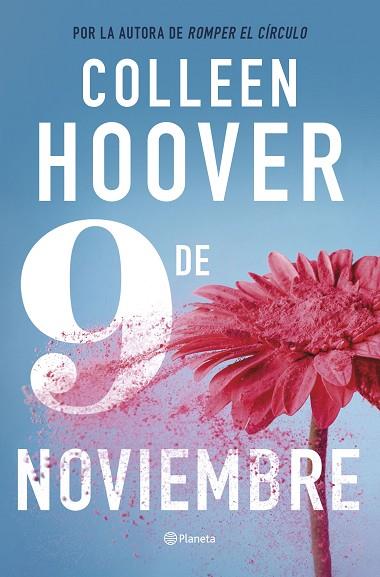 9 DE NOVIEMBRE | 9788408287025 | COLLEEN, HOOVER | Llibreria Drac - Librería de Olot | Comprar libros en catalán y castellano online