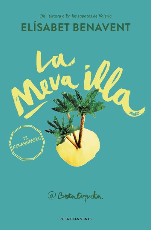 MEVA ILLA, LA | 9788416430482 | BENAVENT, ELISABET | Llibreria Drac - Librería de Olot | Comprar libros en catalán y castellano online
