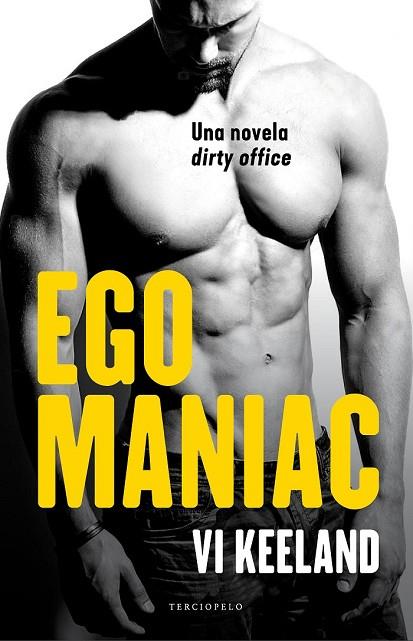 EGO MANIAC | 9788494718519 | KEELAND, VI | Llibreria Drac - Llibreria d'Olot | Comprar llibres en català i castellà online