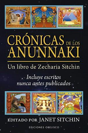 CRÓNICAS DE LOS ANUNNAKI | 9788491115632 | SITCHIN, JANET | Llibreria Drac - Llibreria d'Olot | Comprar llibres en català i castellà online