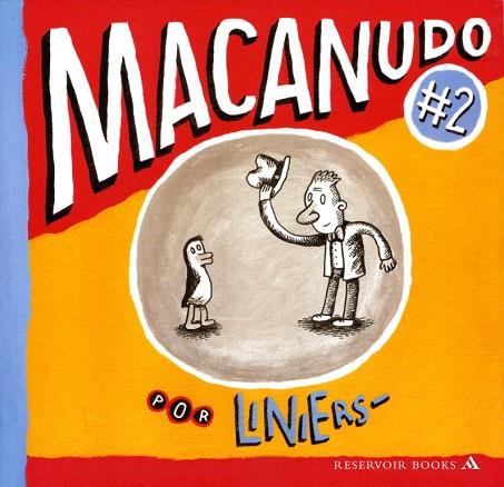 MACANUDO 2 | 9788439720485 | LINIERS | Llibreria Drac - Llibreria d'Olot | Comprar llibres en català i castellà online