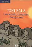 COMELADE CASASSES PEREJAUME | 9788429759006 | SALA, TONI | Llibreria Drac - Llibreria d'Olot | Comprar llibres en català i castellà online