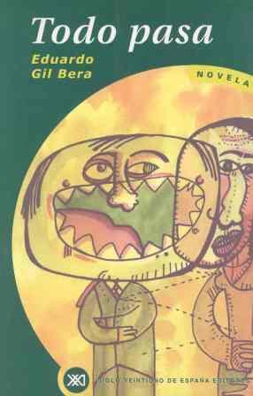 TODO PASA | 9788432310300 | GIL BERA, EDUARDO | Llibreria Drac - Llibreria d'Olot | Comprar llibres en català i castellà online