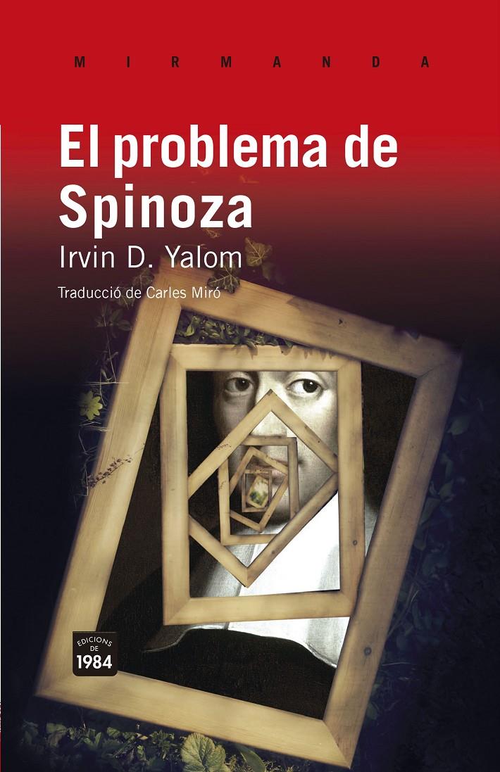 PROBLEMA DE SPINOZA, EL | 9788415835028 | YALOM, IRVIN D. | Llibreria Drac - Llibreria d'Olot | Comprar llibres en català i castellà online