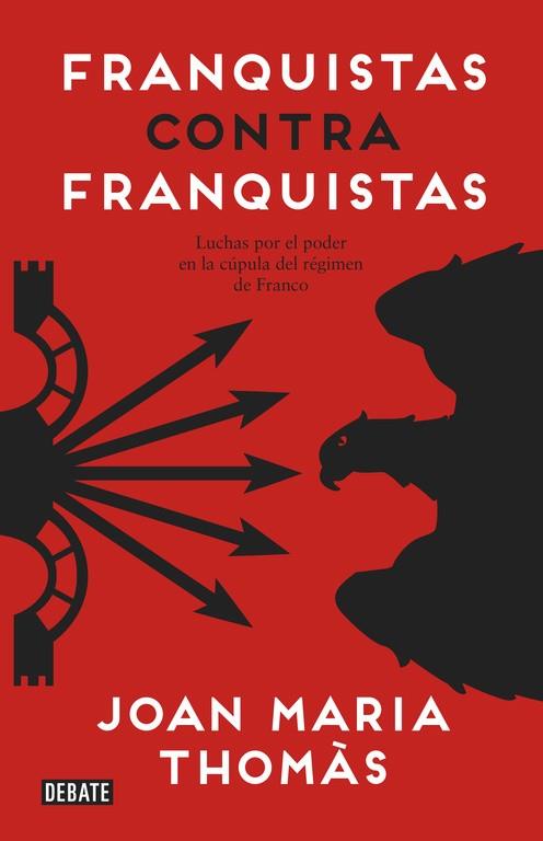 FRANQUISTAS CONTRA FRANQUISTAS | 9788499925561 | THOMÀS, JOAN MARIA | Llibreria Drac - Librería de Olot | Comprar libros en catalán y castellano online