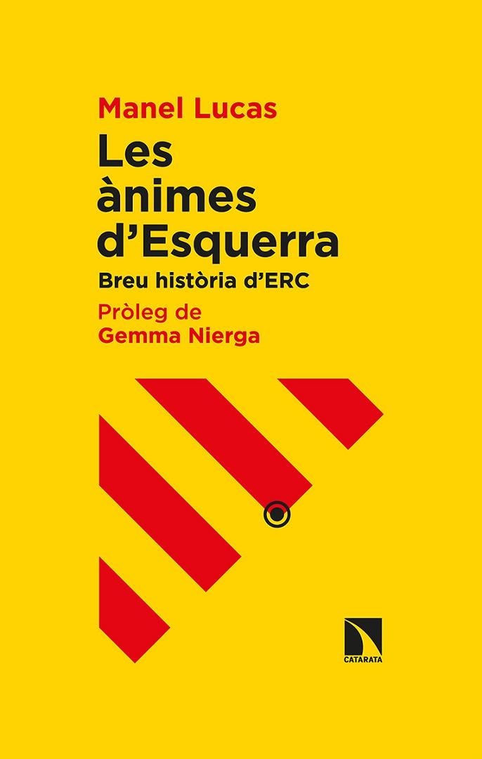 ÀNIMES D'ESQUERRA, LES | 9788413520490 | LUCAS, MANEL | Llibreria Drac - Llibreria d'Olot | Comprar llibres en català i castellà online