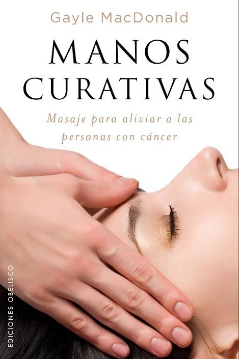 MANOS CURATIVAS | 9788491112716 | MCDONALD, GAYLE | Llibreria Drac - Llibreria d'Olot | Comprar llibres en català i castellà online