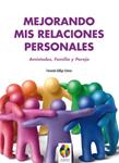MEJORANDO MIS RELACIONES PERSONALES (GESTION EMOCIONAL 5) | 9788497276252 | GÁLLIGO, FERNANDO | Llibreria Drac - Llibreria d'Olot | Comprar llibres en català i castellà online