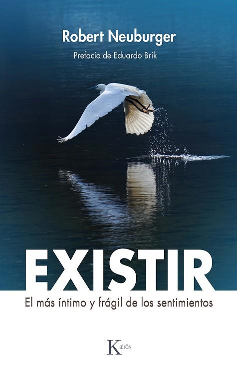 EXISTIR | 9788411210515 | NEUBURGER, ROBERT | Llibreria Drac - Llibreria d'Olot | Comprar llibres en català i castellà online