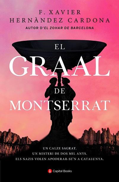 GRAAL DE MONTSERRAT, EL | 9788412147971 | HERNÀNDEZ, FRANCESC XAVIER | Llibreria Drac - Llibreria d'Olot | Comprar llibres en català i castellà online