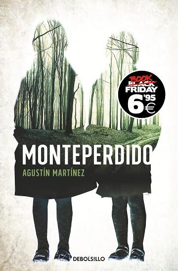 MONTEPERDIDO | 9788466353090 | MARTINEZ, AGUSTIN | Llibreria Drac - Llibreria d'Olot | Comprar llibres en català i castellà online