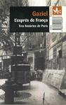 EXPRES DE FRANÇA, L'.  TRES HISTORIES DE PARIS | 9788475969367 | GAZIEL | Llibreria Drac - Llibreria d'Olot | Comprar llibres en català i castellà online