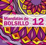 MANDALAS DE BOLSILLO 12 | 9788415278016 | PILASTRE, CHRISTIAN | Llibreria Drac - Llibreria d'Olot | Comprar llibres en català i castellà online