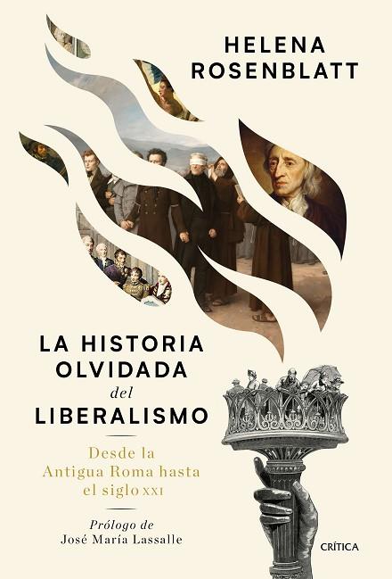 HISTORIA OLVIDADA DEL LIBERALISMO, LA | 9788491992073 | ROSENBLATT, HELENA | Llibreria Drac - Llibreria d'Olot | Comprar llibres en català i castellà online