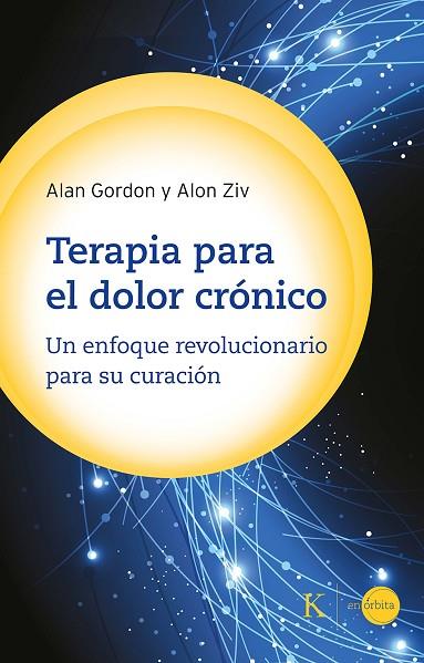 TERAPIA PARA EL DOLOR CRÓNICO | 9788411210522 | GORDON, ALAN; ZIV, ALON | Llibreria Drac - Llibreria d'Olot | Comprar llibres en català i castellà online