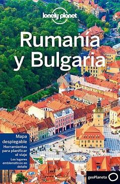 RUMANÍA Y BULGARIA 2017 (LONELY PLANET) | 9788408173847 | BAKER, MARK; FALLON, STEVE; ISALSKA, ANITA | Llibreria Drac - Llibreria d'Olot | Comprar llibres en català i castellà online