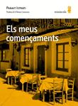 MEUS COMENÇAMENTS, ELS | 9788494353949 | ISTRATI, PANAIT | Llibreria Drac - Llibreria d'Olot | Comprar llibres en català i castellà online