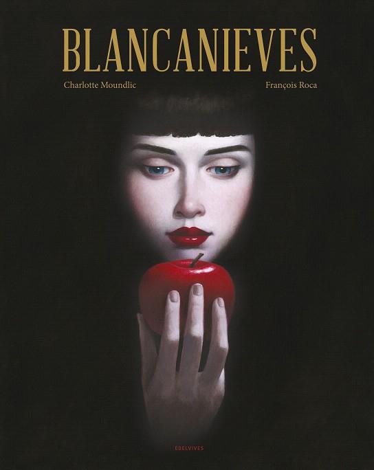 BLANCANIEVES | 9788414029633 | MOUNDLIC, CHARLOTTE | Llibreria Drac - Llibreria d'Olot | Comprar llibres en català i castellà online