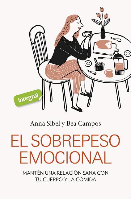 SOBREPESO EMOCIONAL, EL | 9788491181798 | SIBEL, ANNA; CAMPOS, BEA | Llibreria Drac - Llibreria d'Olot | Comprar llibres en català i castellà online