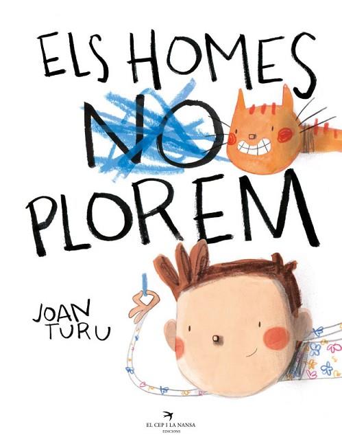 HOMES PLOREM, ELS | 9788418522765 | TURU, JOAN | Llibreria Drac - Llibreria d'Olot | Comprar llibres en català i castellà online