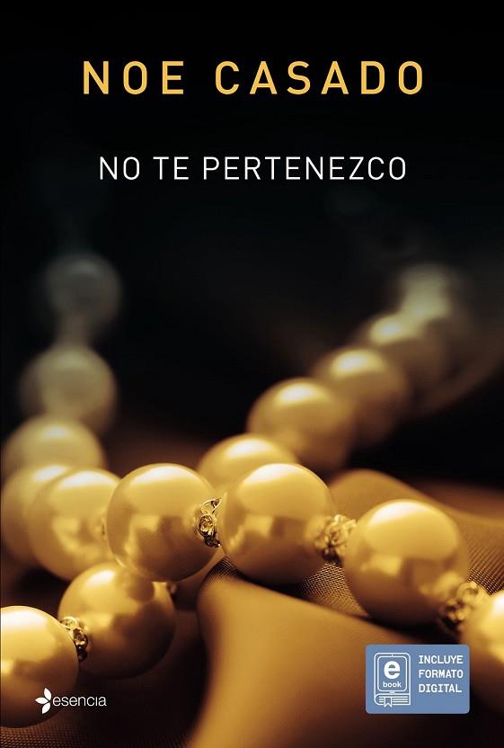 NO TE PERTENEZCO | 9788408145707 | CASADO, NOE | Llibreria Drac - Llibreria d'Olot | Comprar llibres en català i castellà online