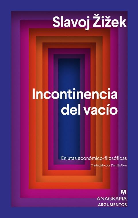 INCONTINENCIA DEL VACÍO | 9788433901729 | ZIZEK, SLAVOJ | Llibreria Drac - Llibreria d'Olot | Comprar llibres en català i castellà online