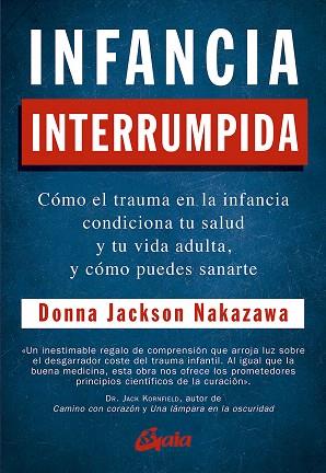 INFANCIA INTERRUMPIDA | 9788484458371 | JACKSON, DONNA | Llibreria Drac - Librería de Olot | Comprar libros en catalán y castellano online