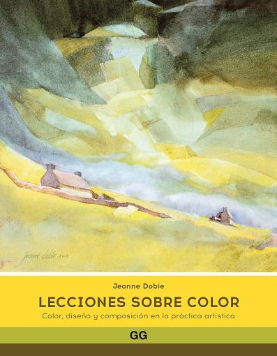 LECCIONES SOBRE COLOR | 9788425234422 | DOBIE, JEANNE | Llibreria Drac - Llibreria d'Olot | Comprar llibres en català i castellà online