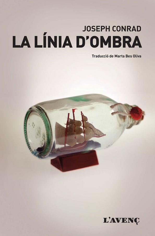 LÍNIA D'OMBRA, LA | 9788416853212 | CONRAD, JOSEPH | Llibreria Drac - Librería de Olot | Comprar libros en catalán y castellano online