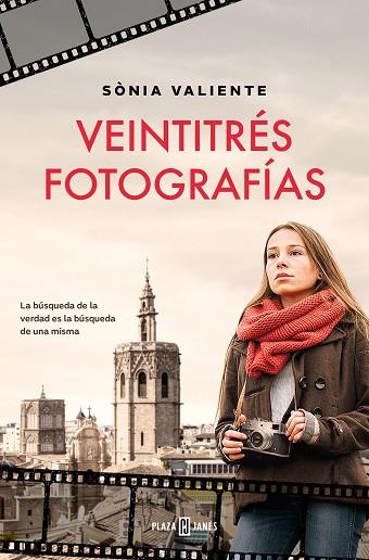 VEINTITRÉS FOTOGRAFÍAS | 9788401030741 | VALIENTE, SÒNIA | Llibreria Drac - Llibreria d'Olot | Comprar llibres en català i castellà online