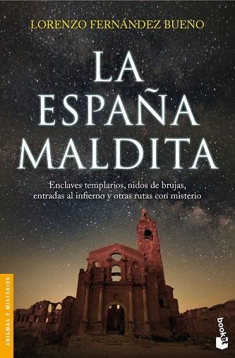 ESPAÑA MALDITA, LA | 9788416694891 | FERNÁNDEZ, LORENZO | Llibreria Drac - Llibreria d'Olot | Comprar llibres en català i castellà online