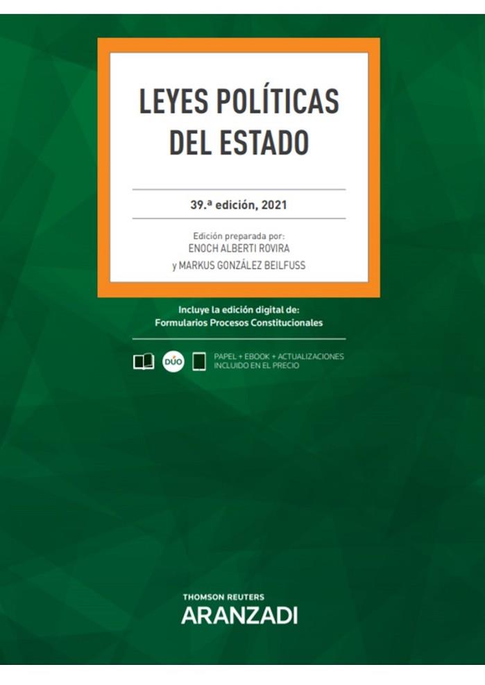 LEYES POLÍTICAS DEL ESTADO (PAPEL + E-BOOK) | 9788413905716 | ALBERTI ROVIRA, ENOCH/GONZÁLEZ BEILFUSS, MARKUS | Llibreria Drac - Llibreria d'Olot | Comprar llibres en català i castellà online
