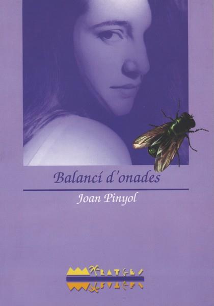 BALANCI D'ONADES | 9788486390761 | PINYOL, JOAN | Llibreria Drac - Llibreria d'Olot | Comprar llibres en català i castellà online