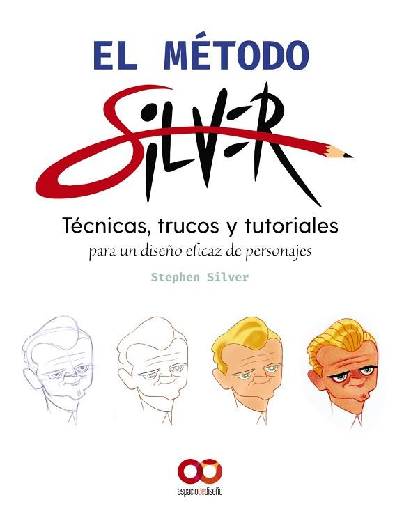 MÉTODO SILVER, EL | 9788441544895 | SILVER, STEPHEN | Llibreria Drac - Llibreria d'Olot | Comprar llibres en català i castellà online