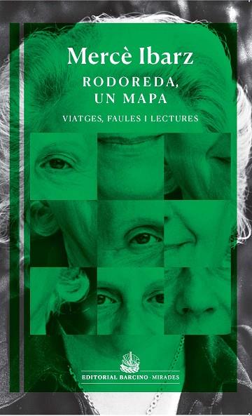 RODOREDA UN MAPA | 9788472269088 | IBARZ, MERCE | Llibreria Drac - Llibreria d'Olot | Comprar llibres en català i castellà online