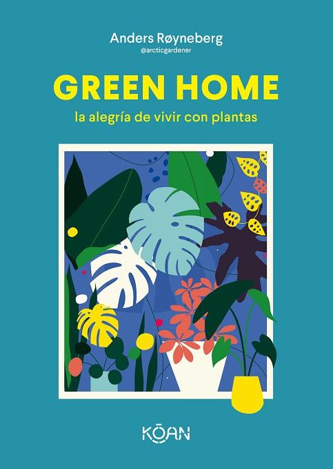 GREEN HOME | 9788418223648 | ROYNEBERG, ANDERS | Llibreria Drac - Llibreria d'Olot | Comprar llibres en català i castellà online