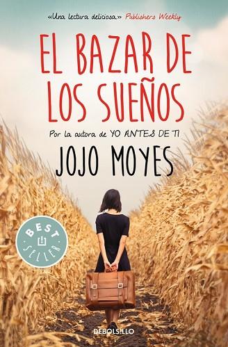 BAZAR DE LOS SUEÑOS, EL | 9788466340298 | MOYES, JOJO | Llibreria Drac - Llibreria d'Olot | Comprar llibres en català i castellà online