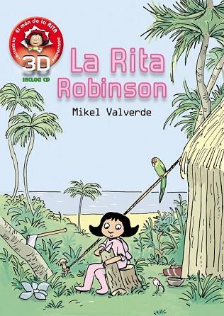 RITA ROBINSON, LA | 9788415430124 | VALVERDE, MIKEL | Llibreria Drac - Llibreria d'Olot | Comprar llibres en català i castellà online