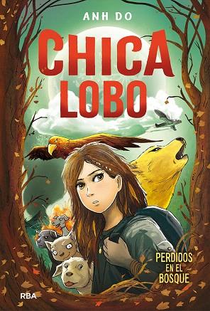CHICA LOBO. PERDIDOS EN EL BOSQUE | 9788427213586 | DO, ANH | Llibreria Drac - Llibreria d'Olot | Comprar llibres en català i castellà online