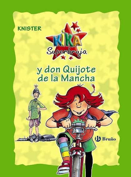 KIKA SUPERBRUJA Y DON QUIJOTE DE LA MANCHA (EDICIÓN ESPECIAL 20 ANIVERSARIO) | 9788469624258 | KNISTER | Llibreria Drac - Llibreria d'Olot | Comprar llibres en català i castellà online