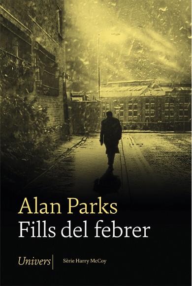 FILLS DEL FEBRER | 9788417868253 | PARKS, ALAN | Llibreria Drac - Librería de Olot | Comprar libros en catalán y castellano online