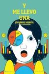 Y ME LLEVO UNA | 9788417281694 | MURCIA, JOSEÁNGEL | Llibreria Drac - Llibreria d'Olot | Comprar llibres en català i castellà online