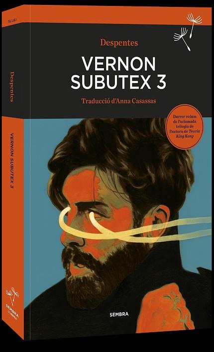 VERNON SUBUTEX 3 | 9788416698714 | DESPENTES, VIRGINIE | Llibreria Drac - Llibreria d'Olot | Comprar llibres en català i castellà online