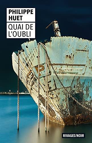 QUAI DE L'OUBLI | 9782743653262 | HUET, PHILIPPE | Llibreria Drac - Librería de Olot | Comprar libros en catalán y castellano online