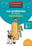 110 PROBLEMES PER REPASSAR MATEMATIQUES 1R. PRIMARIA | 9788479182274 | AA.VV. | Llibreria Drac - Librería de Olot | Comprar libros en catalán y castellano online