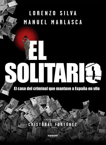 SOLITARIO, EL | 9788417247652 | SILVA, LORENZO; MARLASCA, MANUEL | Llibreria Drac - Llibreria d'Olot | Comprar llibres en català i castellà online