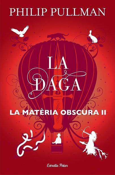 DAGA, LA (MATERIA OSCURA 2) | 9788491373575 | PULLMAN, PHILIP | Llibreria Drac - Llibreria d'Olot | Comprar llibres en català i castellà online