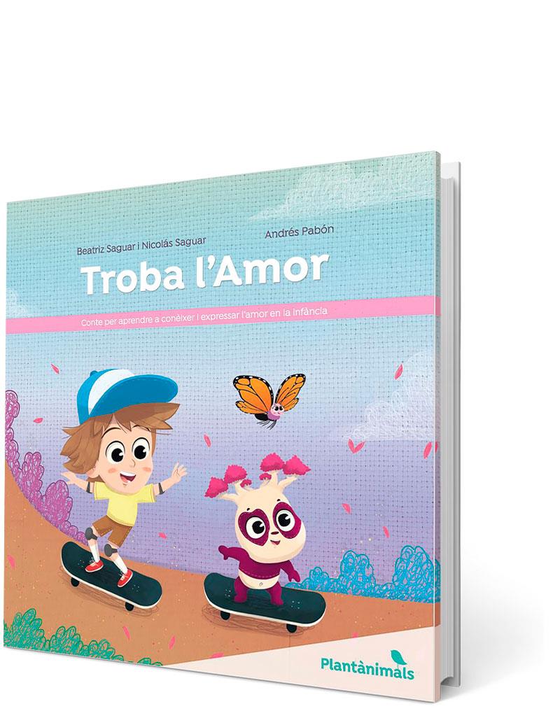 TROBA L'AMOR | 9788426734693 | SAGUAR, BEATRIZ; SAGUAR, NICOLÁS | Llibreria Drac - Llibreria d'Olot | Comprar llibres en català i castellà online