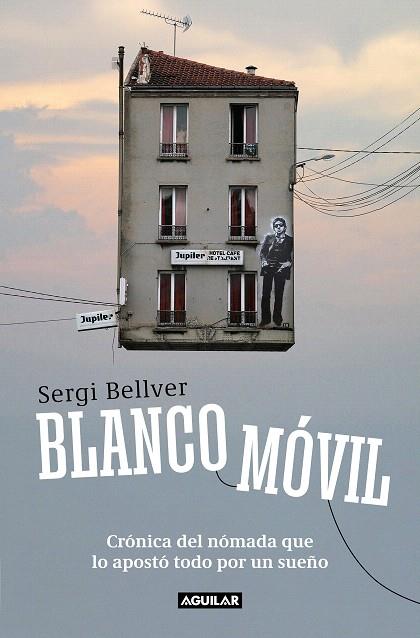 BLANCO MÓVIL | 9788403523784 | BELLVER, SERGI | Llibreria Drac - Llibreria d'Olot | Comprar llibres en català i castellà online